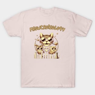 Meowcrobiologists at Work - FUNNY CATS STUDY CHEMISTRY - meowcrobiology T-Shirt